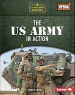 The US Army in Action