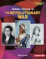 Hidden Heroes in the Revolutionary War