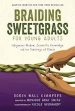 Braiding Sweetgrass for Young Adults