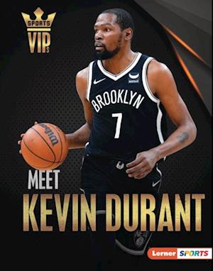 Meet Kevin Durant