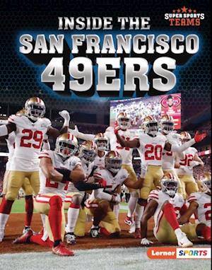 Inside the San Francisco 49ers