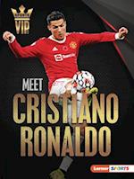 Meet Cristiano Ronaldo
