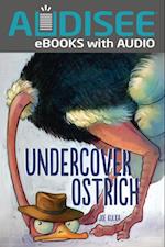 Undercover Ostrich