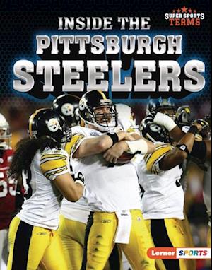 Inside the Pittsburgh Steelers