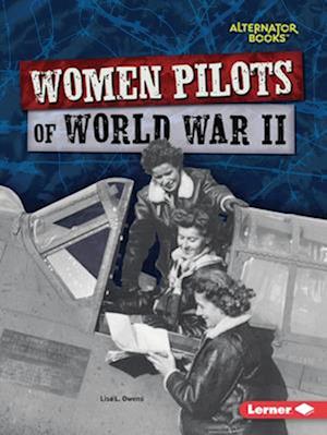 Women Pilots of World War II