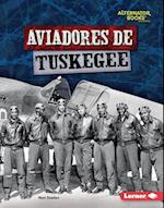 Aviadores de Tuskegee (Tuskegee Airmen)