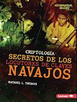 Secretos de Los Locutores de Claves Navajos (Secrets of Navajo Code Talkers)