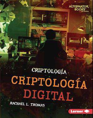 Criptología digital (Digital Cryptology)