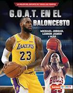 G.O.A.T. en el baloncesto (Basketball''s G.O.A.T.)