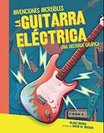 La guitarra eléctrica (The Electric Guitar)