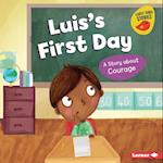 Luis's First Day
