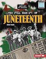 Real History of Juneteenth