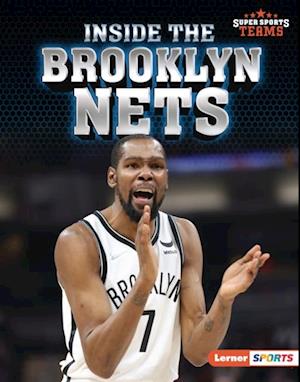 Inside the Brooklyn Nets