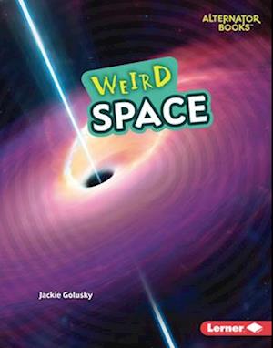 Weird Space