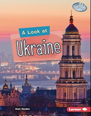 A Look at Ukraine