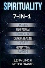 SPIRITUALITY: 7-in-1 - Empaths, Enneagram, Reiki Healing, Chakra Healing, Third Eye, Pranayama, Samadhi 