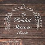 My Bridal Shower Book