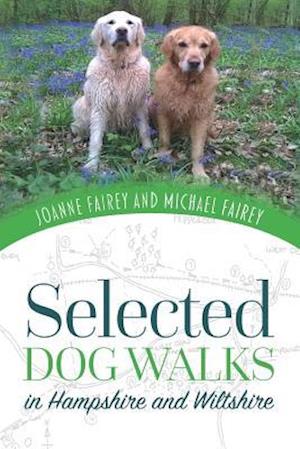 Selected Dog Walks in Hampshire and Wiltshire