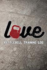 Love Kettlebell Training Log