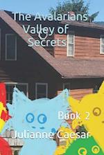 The Avalarians Valley of Secrets