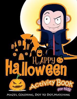 Happy Halloween Activity Book for Kids