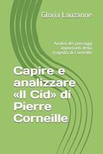 Capire e analizzare Il Cid di Pierre Corneille