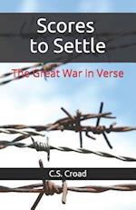Scores to Settle: The Great War in Verse 