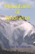 Mountains of Ignorance