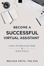 Become a Successful Virtual Assistant