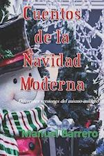 Cuentos de la Navidad Moderna