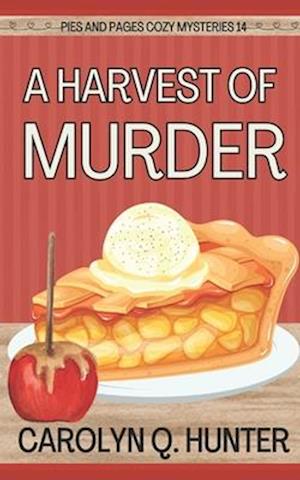 A Harvest of Murder