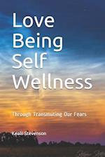 Love Being Self Wellness