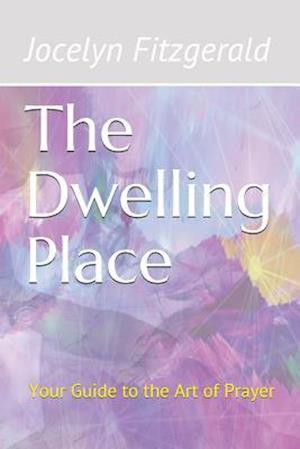 The Dwelling Place