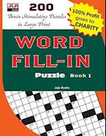 Word Fill-In Puzzle Book 1