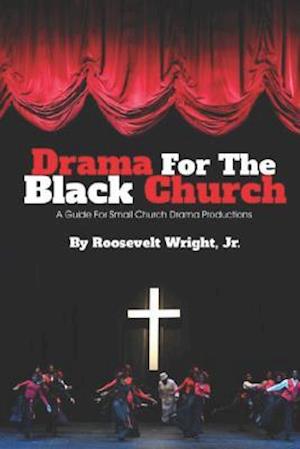 Drama for the Black Church