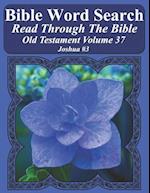 Bible Word Search Read Through the Bible Old Testament Volume 37