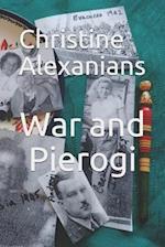 War and Pierogi