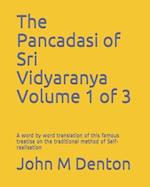 The Pancadasi of Sri Vidyaranya Volume 1 of 3