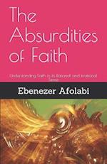The Absurdities of Faith