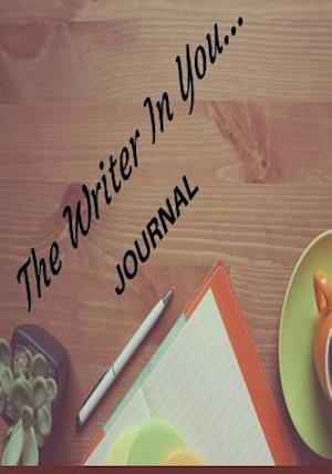 The Writer in You...