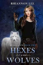Hexes and Wolves