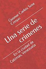 Una Serie de Crímenes