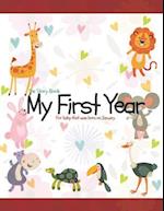 The Story Book My First Year for Baby That Was Born on January