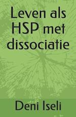 Leven ALS Hsp Met Dissociatie