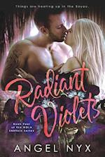 Radiant Violets Book Four of the Nola Shifters Series