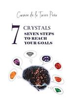 7 Crystals 7 Steps to Reach Your Goals