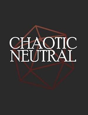 Chaotic Neutral