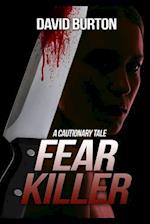 Fear Killer