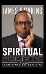 Spiritual Indictment