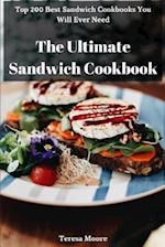 The Ultimate Sandwich Cookbook